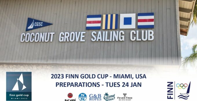 Finn Gold Cup 2023 – 24-31 January – Preparations – Highlights