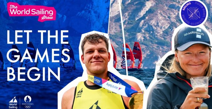 World Sailing Show | Watch the July 2024 Episode