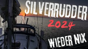 Silverrudder 2024 - so war es