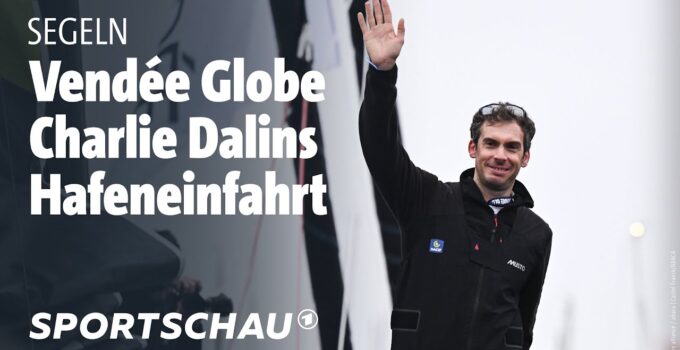 Vendée Globe 2024/25 – Die triumphale Hafeneinfahrt | Sportschau